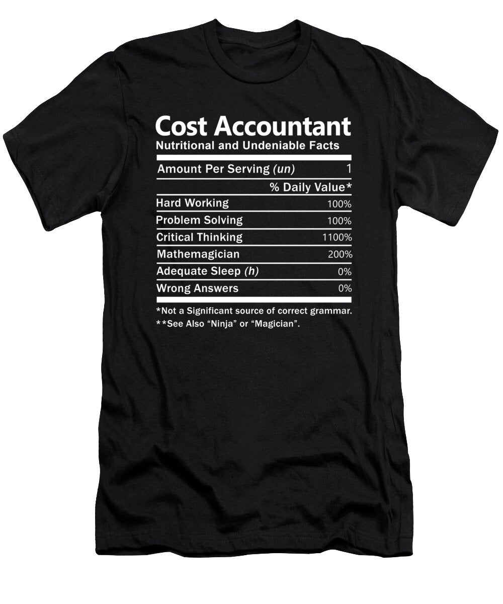 Cost Accountant Nutrition Factors Gift Item Shi Hu Kang T-Shirt