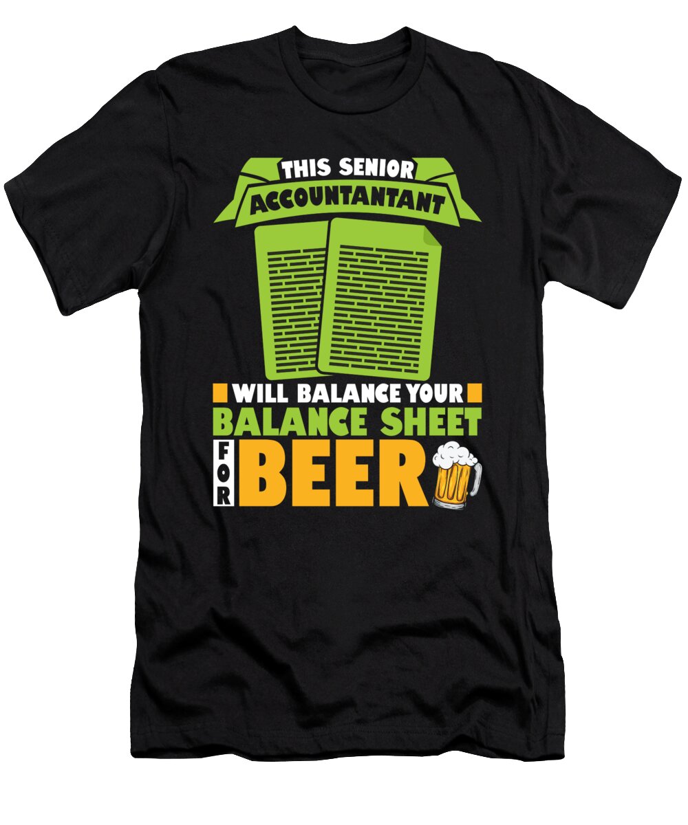 Cpa Beer Accounting Finance Bookkeeper Senior Accountant Crazy Squirrel T-Shirt