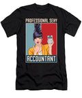 Cpa Calculator Bookkeeper Bookkeeping Sexy Accountant Crazy Squirrel T-Shirt