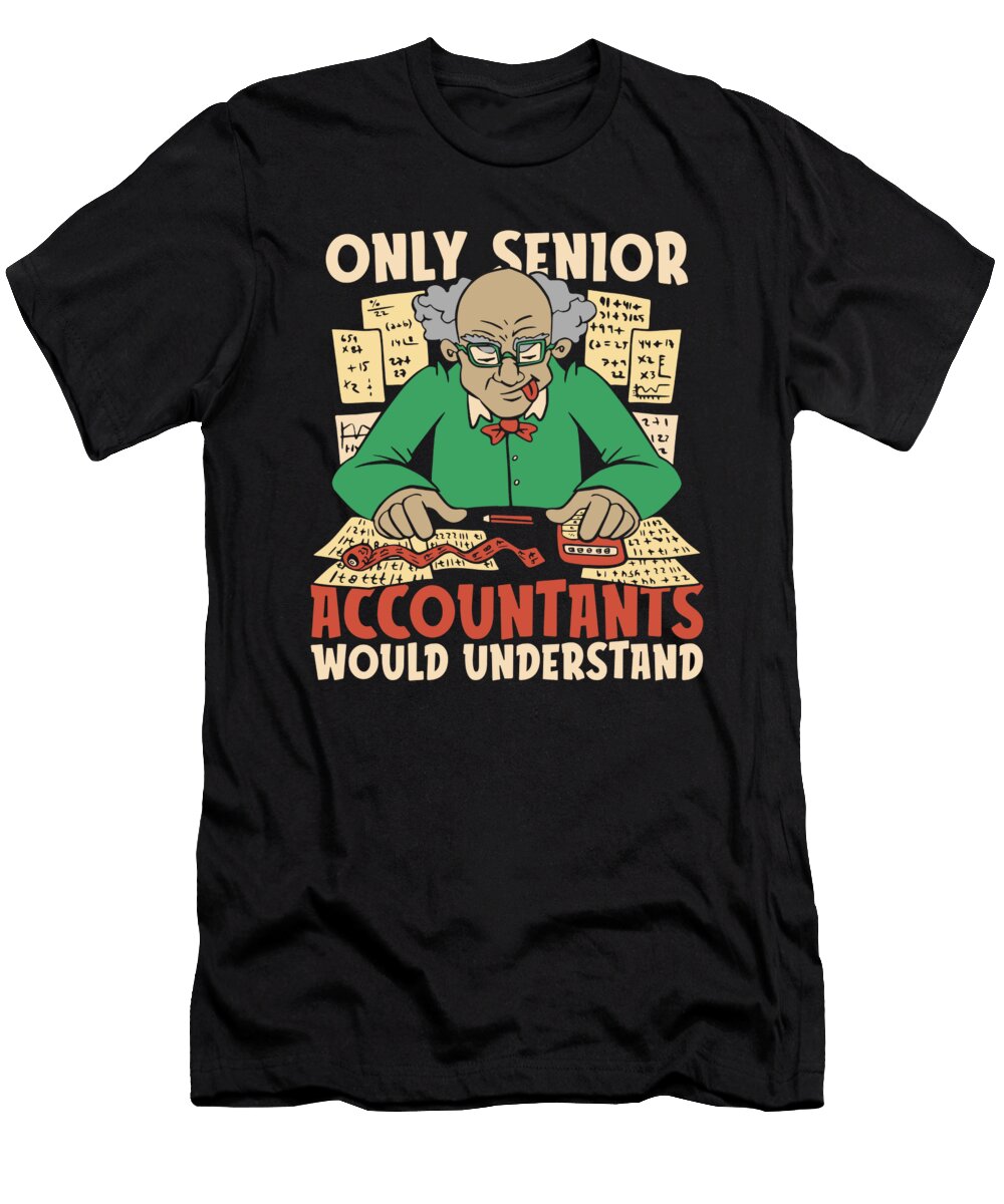 Cpa Humor Bookkeeper Finance Bookkeeping Senior Accountant Crazy Squirrel T-Shirt