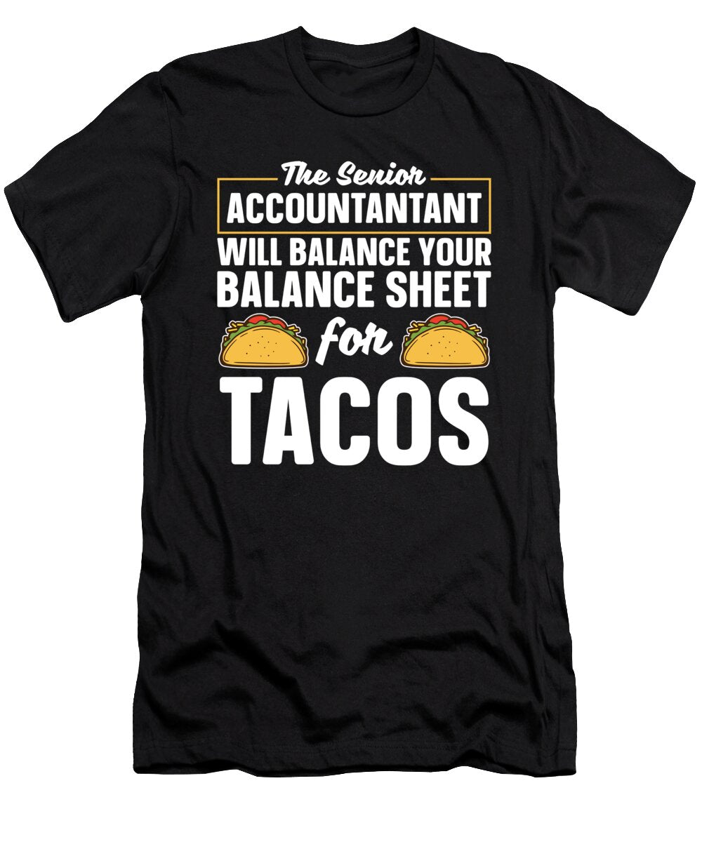 Cpa Tacos Bookkeeper Finance Accounting Senior Accountant Crazy Squirrel T-Shirt