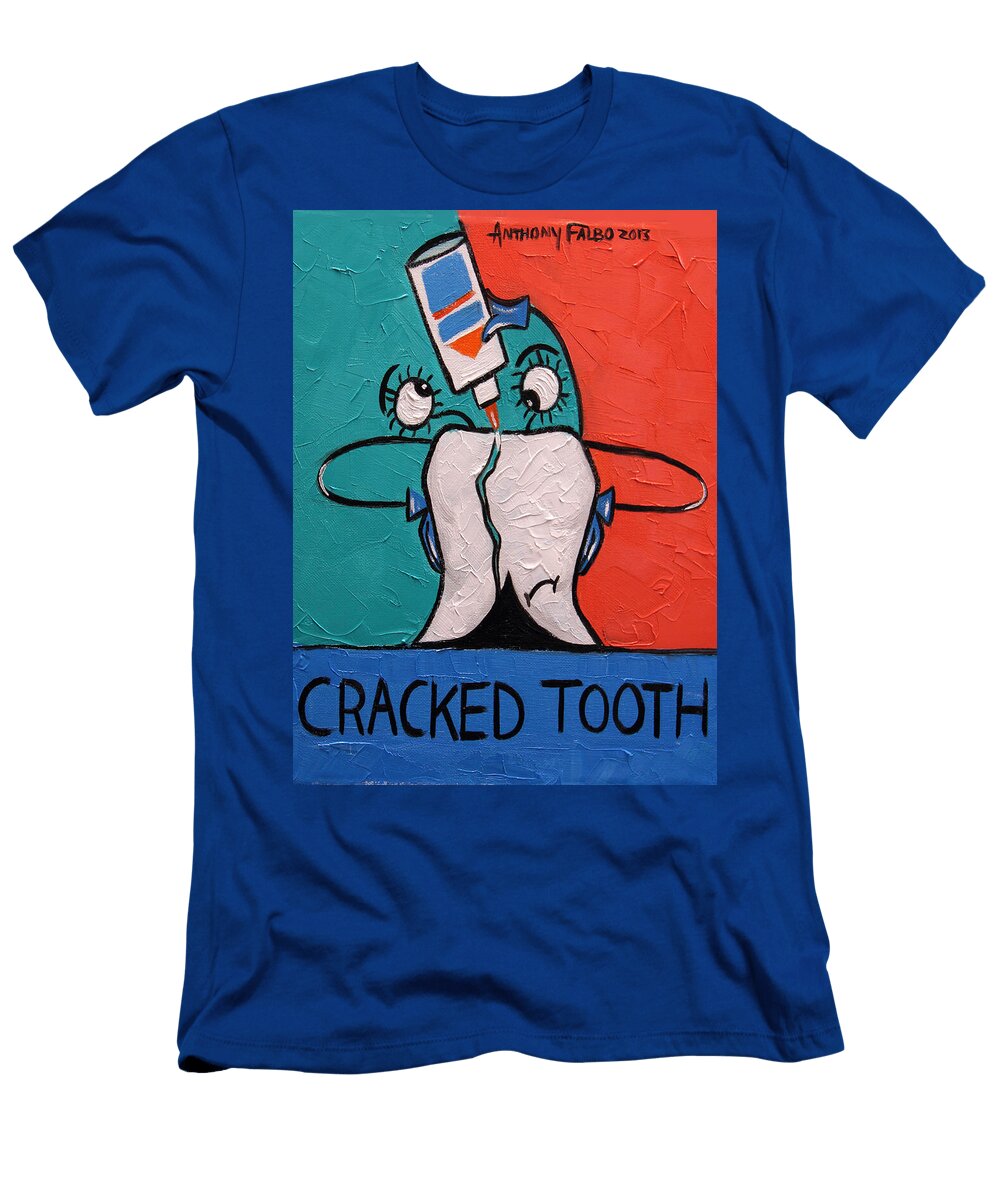 Cracked Tooth Anthony Falbo T-Shirt