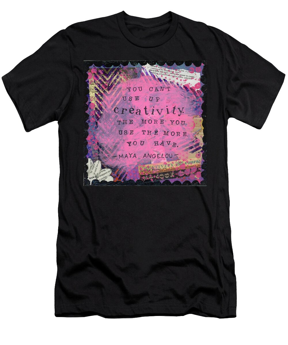 Creativity Mary Beth Harris Maassen T-Shirt