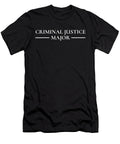 Criminal Justice Major Product Criminal Justice Print Noirty Designs T-Shirt