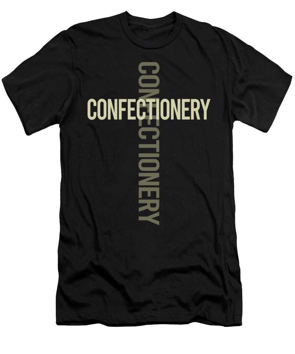 Cross Text Confectionery Confectioner Petrona Romero T-Shirt