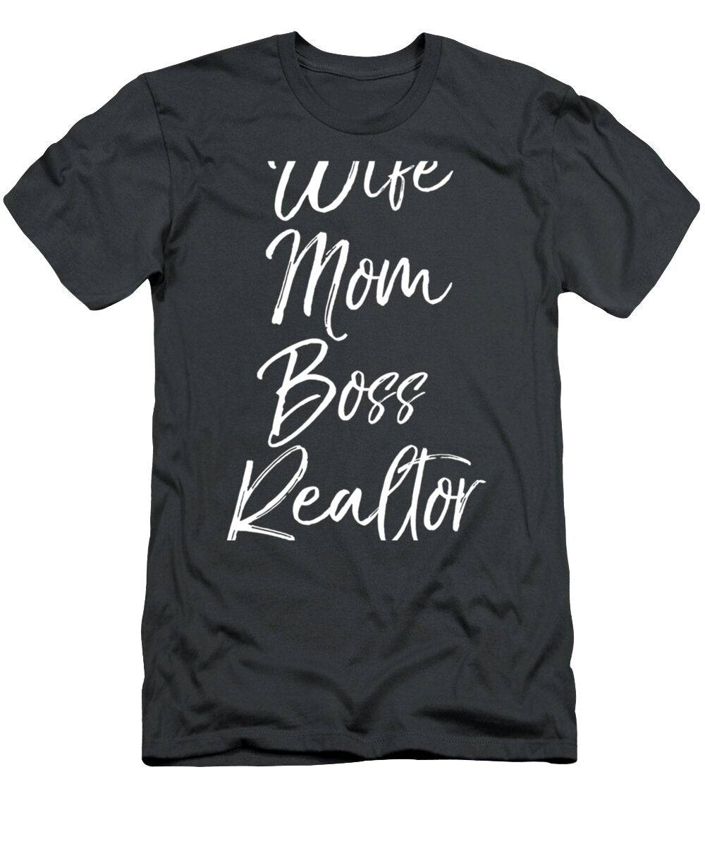 Cute Entrepreneur Mom Real Estate Wife Mom Boss Realtor Imane Kaleb T-Shirt