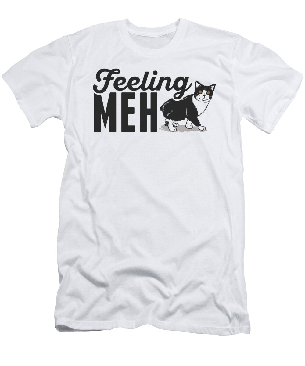 Cute Funny Feeling Meh Kitty Adorable Cat the Perfect Presents T-Shirt