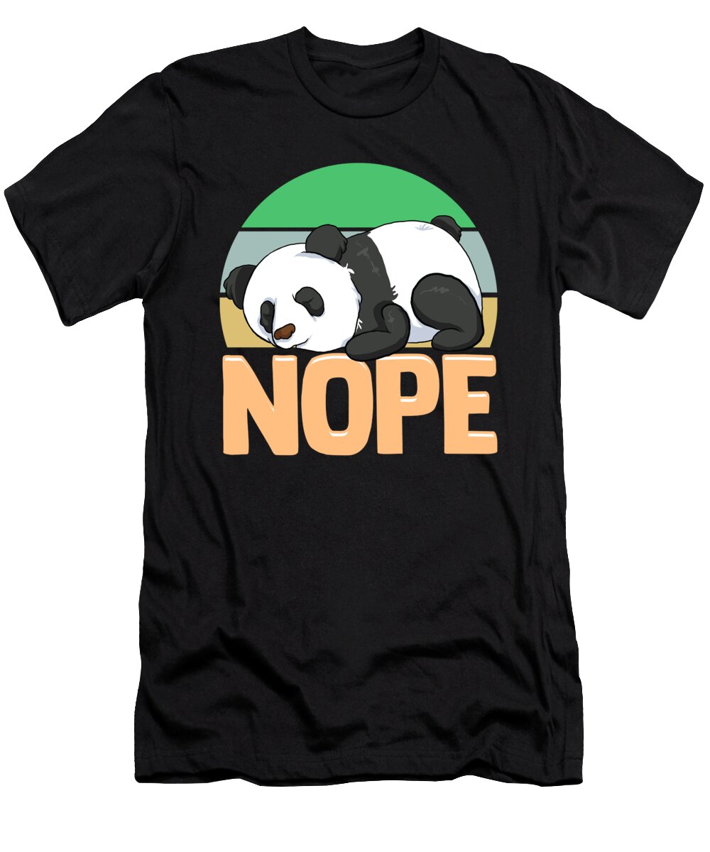 Cute Funny Nope Sleepy Napping Lazy Panda the Perfect Presents T-Shirt