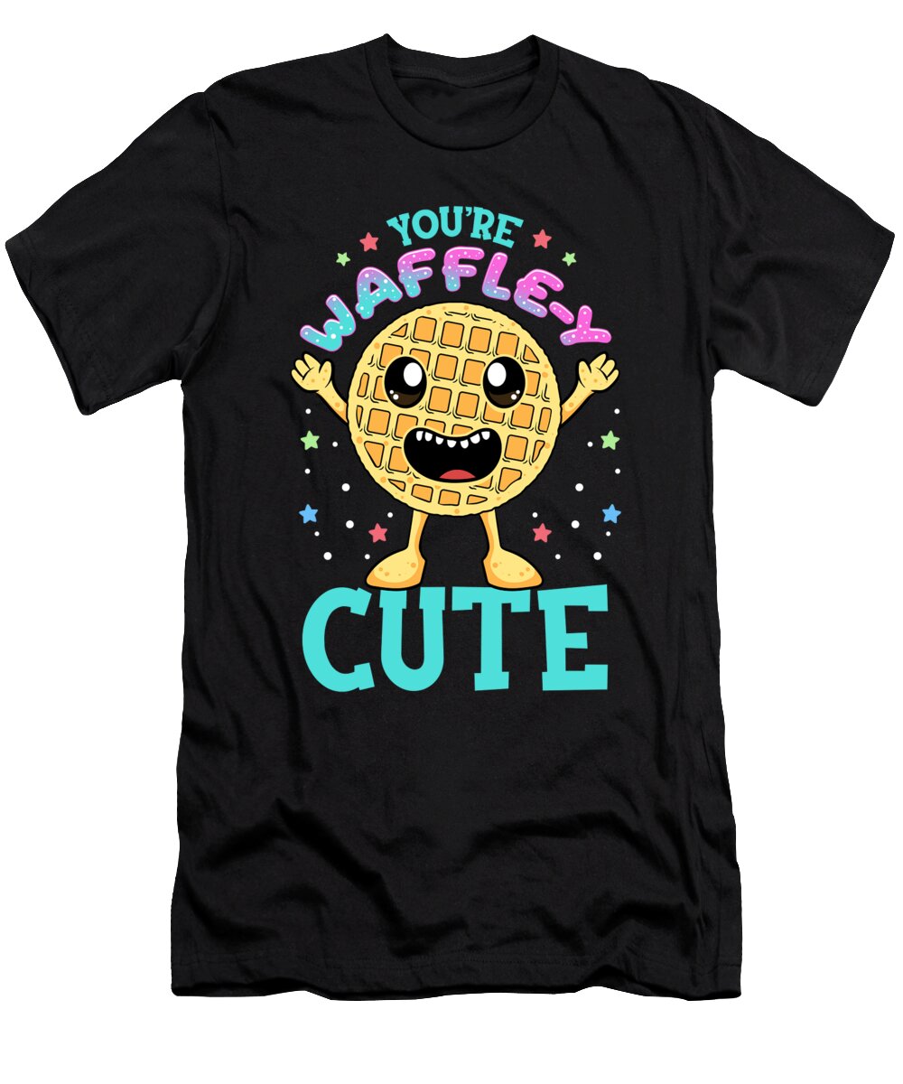 Cute Funny Youre Waffley Cute Waffle Pun the Perfect Presents T-Shirt
