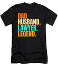 Dad Husband Lawyer Legend Gag for Layers Fathers Dhbubble T-Shirt