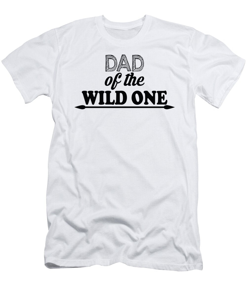 Dad of the Wild One Jacob Zelazny T-Shirt