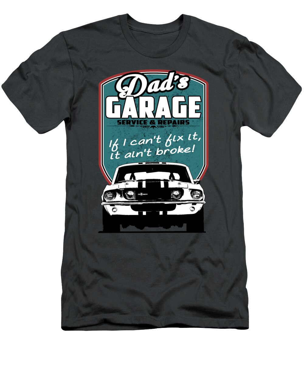 Dads Garage with Mustang Paul Kuras T-Shirt