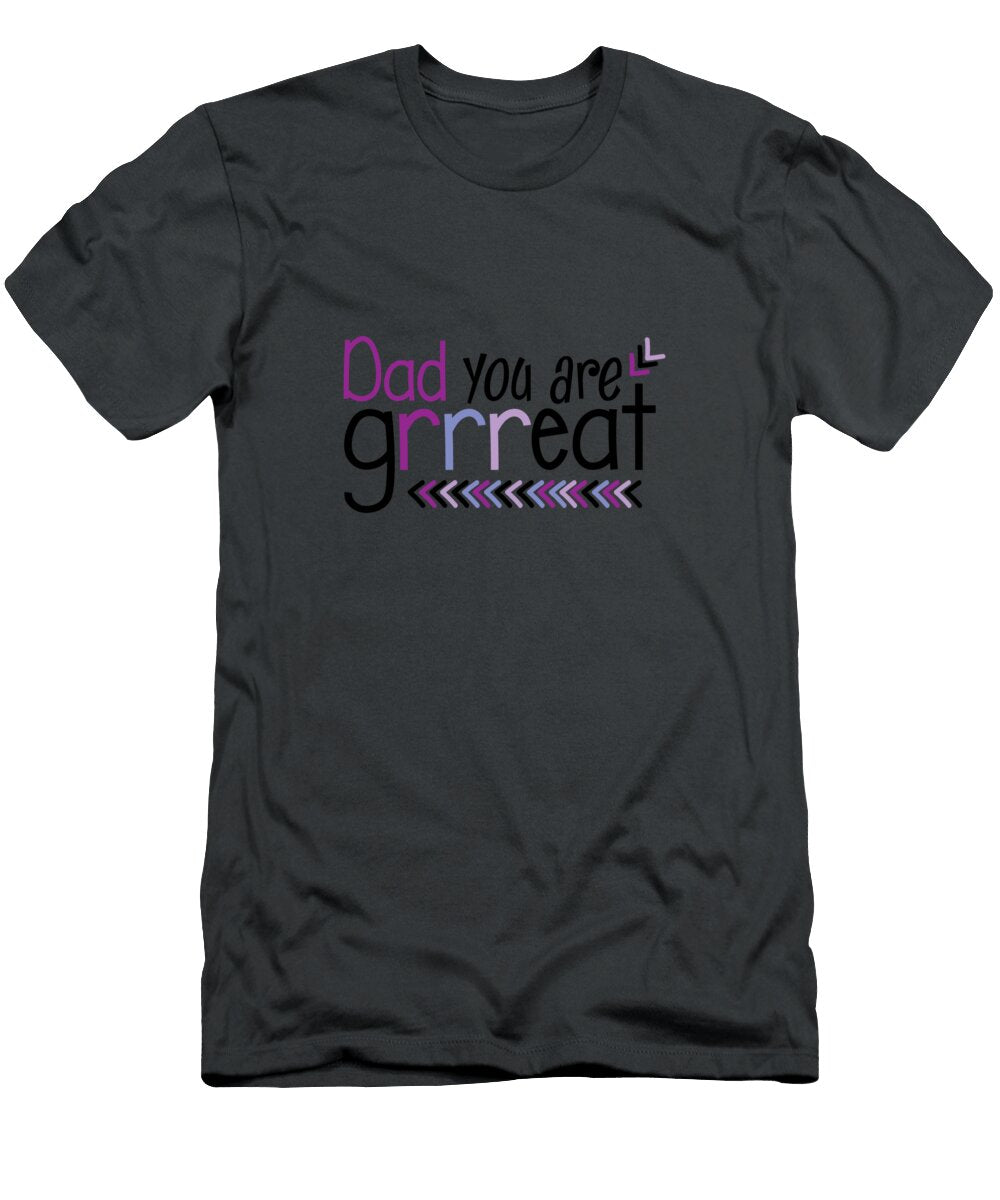 Dadyouaregrrreat the Curve T-Shirt