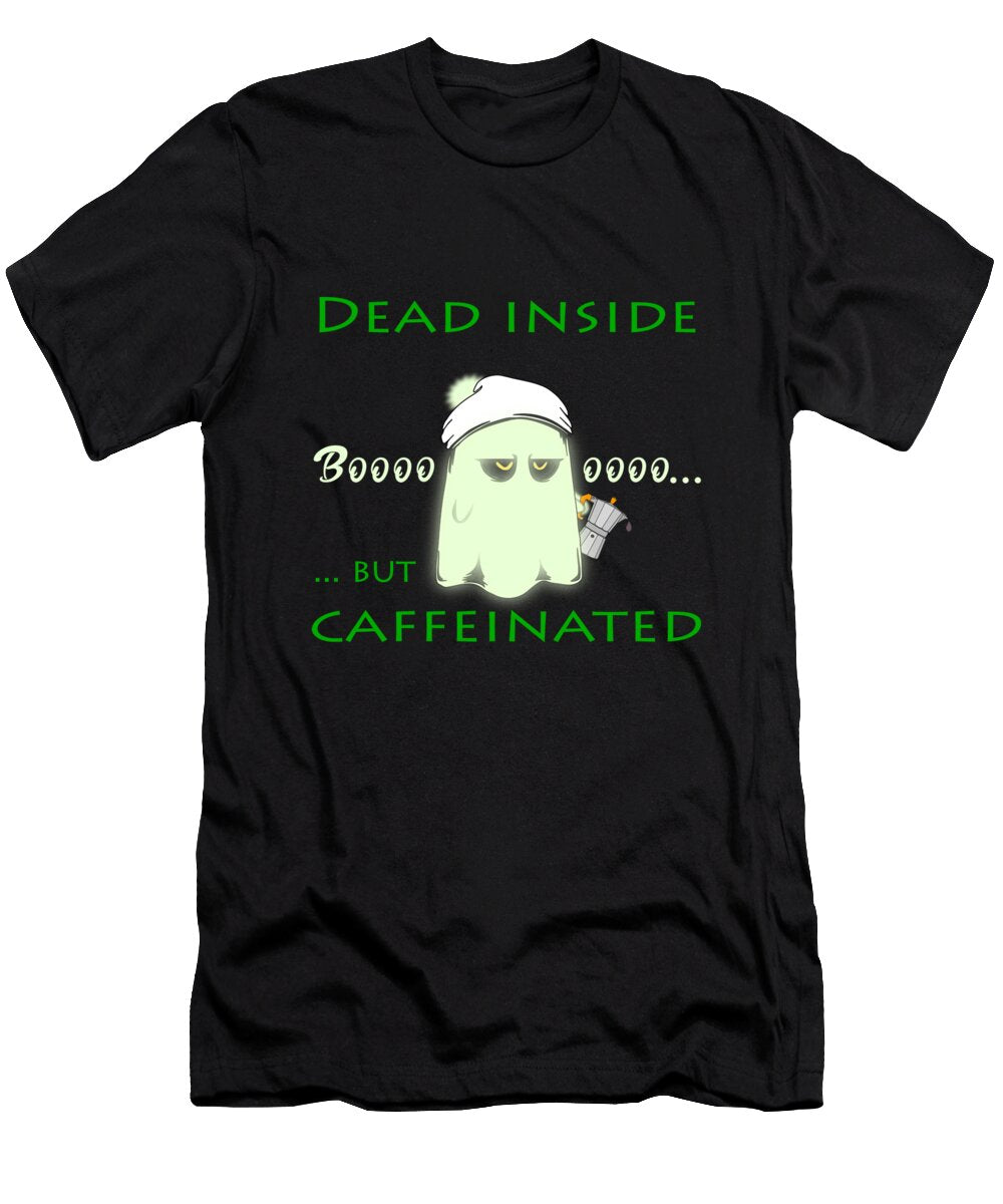 Dead Inide But Caffeinated Ghot Lucrezia Costa T-Shirt
