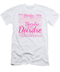 Deirdre Names Without Frontiers Vidddie Publyshd T-Shirt