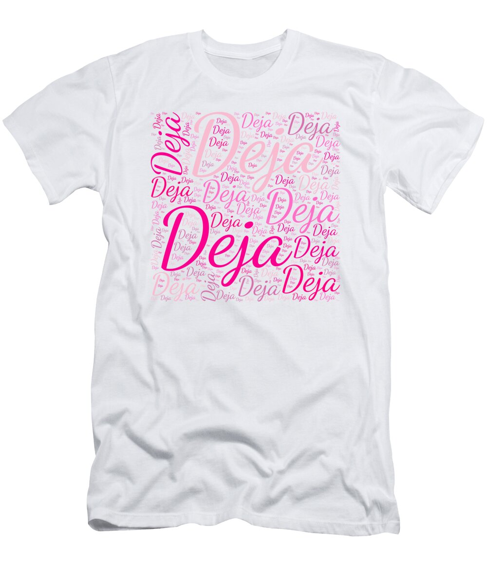 Deja Names Without Frontiers Vidddie Publyshd T-Shirt