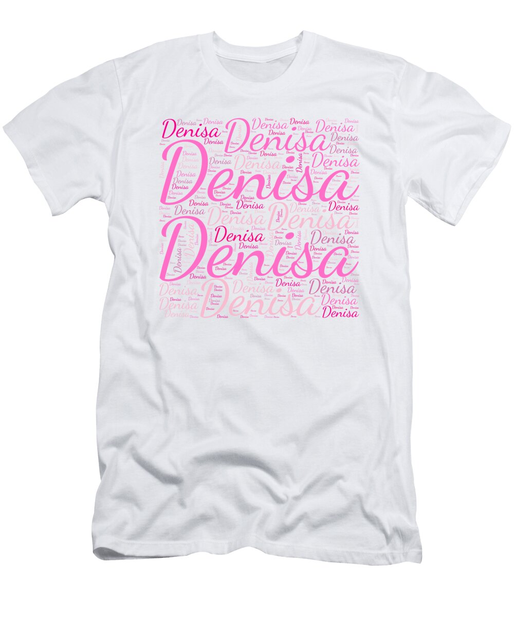 Denisa Names Without Frontiers Vidddie Publyshd T-Shirt
