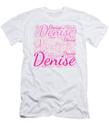 Denise Names Without Frontiers Vidddie Publyshd T-Shirt