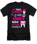 Dental Hygienist Sweet Enough to Make You Smile Skilled Enough to Protect It Jacob Zelazny T-Shirt