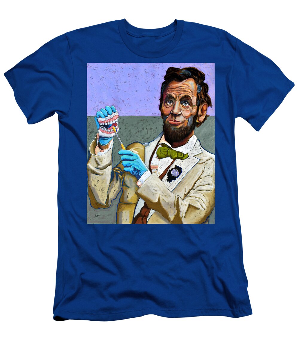 Dentist Abe David Hinds T-Shirt