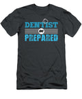 Dentist Be Prepared Anh Nguyen T-Shirt