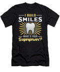 Dentist Dental Teeth Tooth Superpower Funny Gift Tshirtconcepts Marvin Poppe T-Shirt