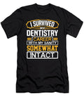 Dentist Gift I Survived My Dentistry Career with My Sanity Somewhat Intact Dentist Kanig Designs T-Shirt