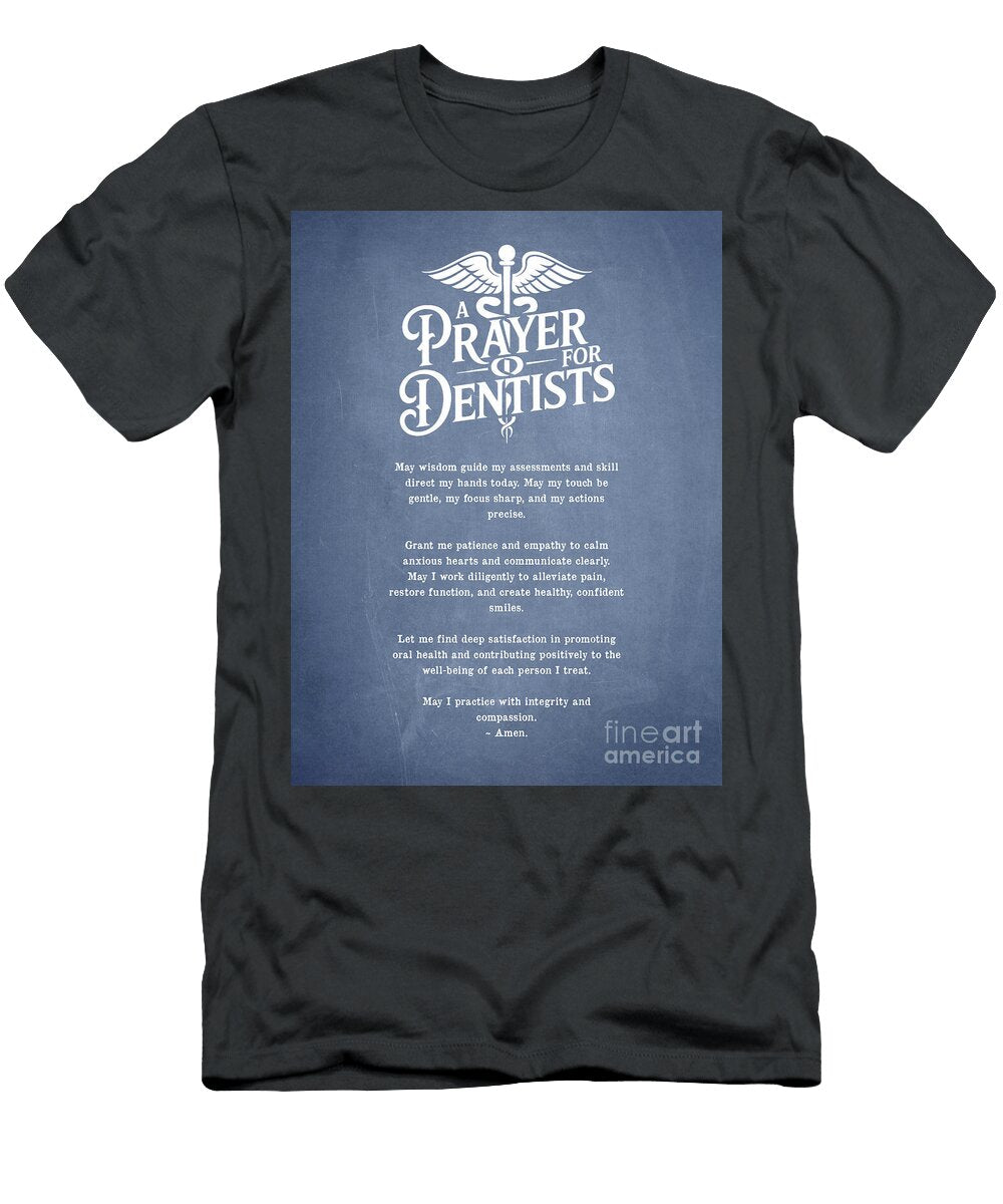 Dentist Prayer Blue Aged Pixel T-Shirt