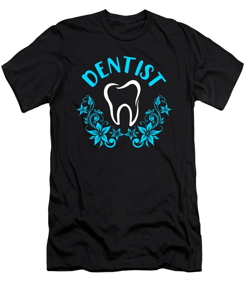 Dentist Teeth Floral Tooth Doctor Dentistry Gift Thomas Larch T-Shirt