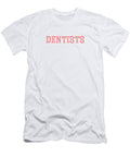 Dentists Csa Images T-Shirt
