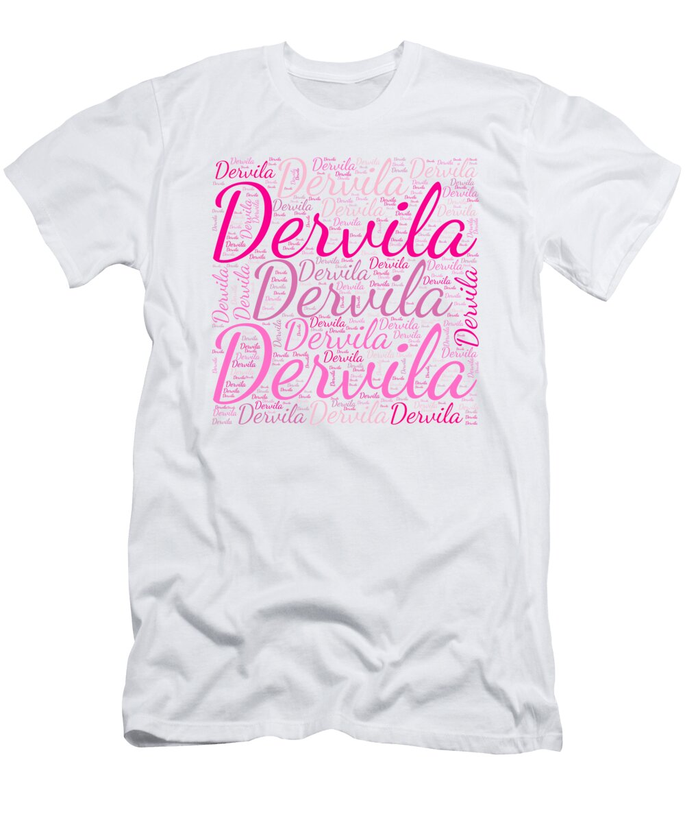 Dervila Names Without Frontiers Vidddie Publyshd T-Shirt