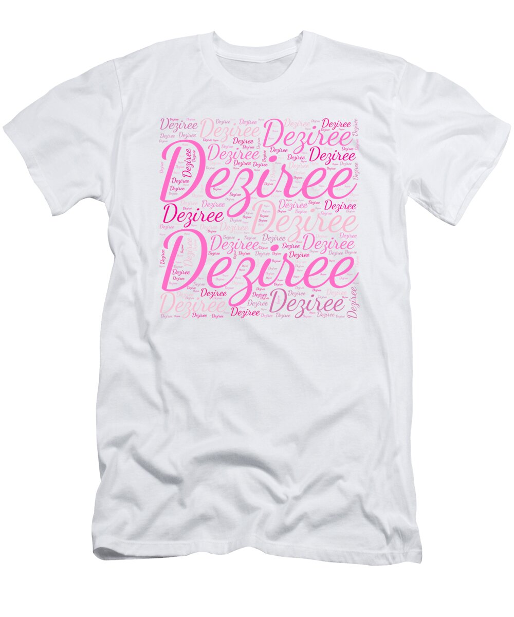 Deziree Names Without Frontiers Vidddie Publyshd T-Shirt