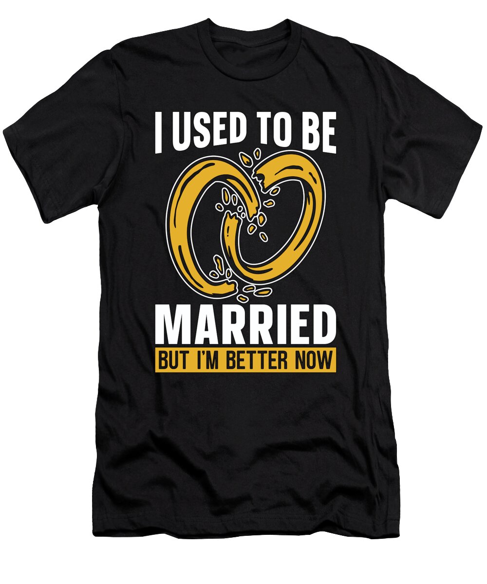 Divorce Attorney I Used to Be Married Conveyancer Tshirtconcepts Marvin Poppe T-Shirt