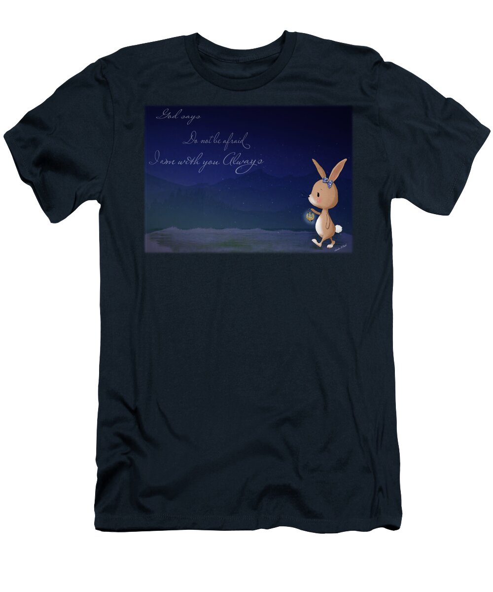 Do Not Be Afraid Sandra Clark T-Shirt