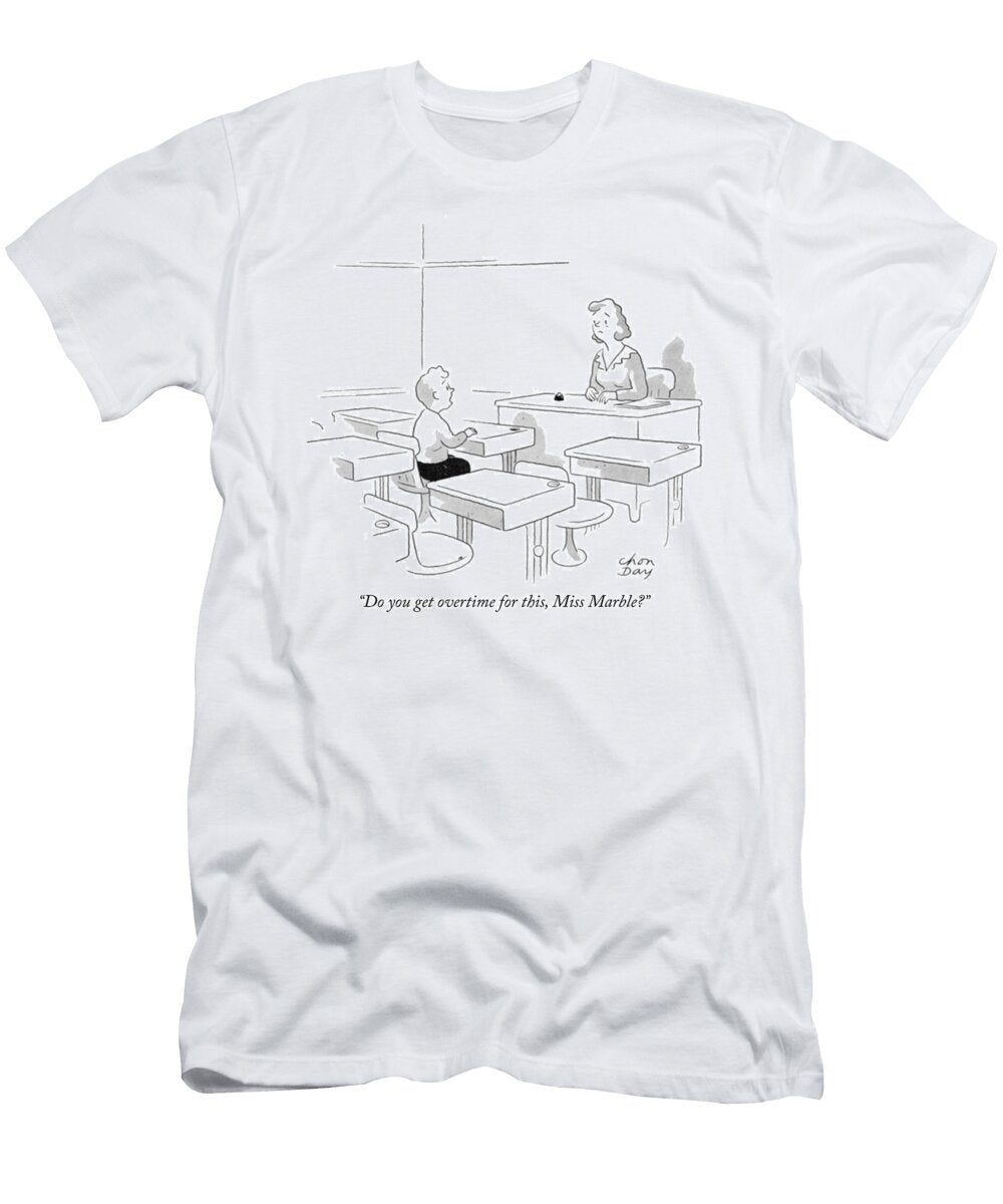 Do You Get Overtime for This Chon Day T-Shirt