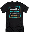 Dog Mom Aunt Life Rockin the Dog Mom and Aunt Life Dog Mom Gift for Her Women Girls Birthday Mothers Day Mama Dog Sifou Store T-Shirt