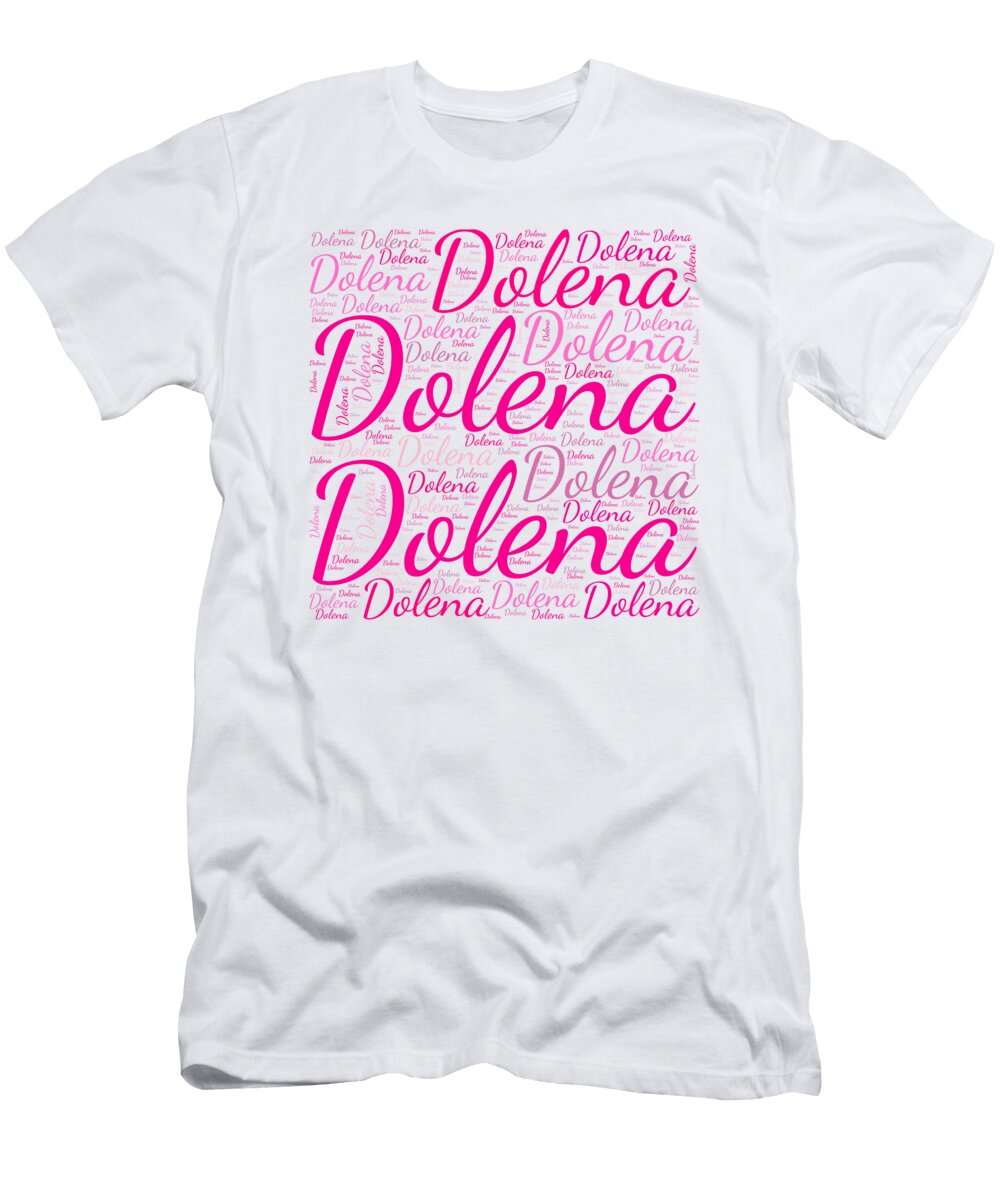 Dolena Names Without Frontiers Vidddie Publyshd T-Shirt