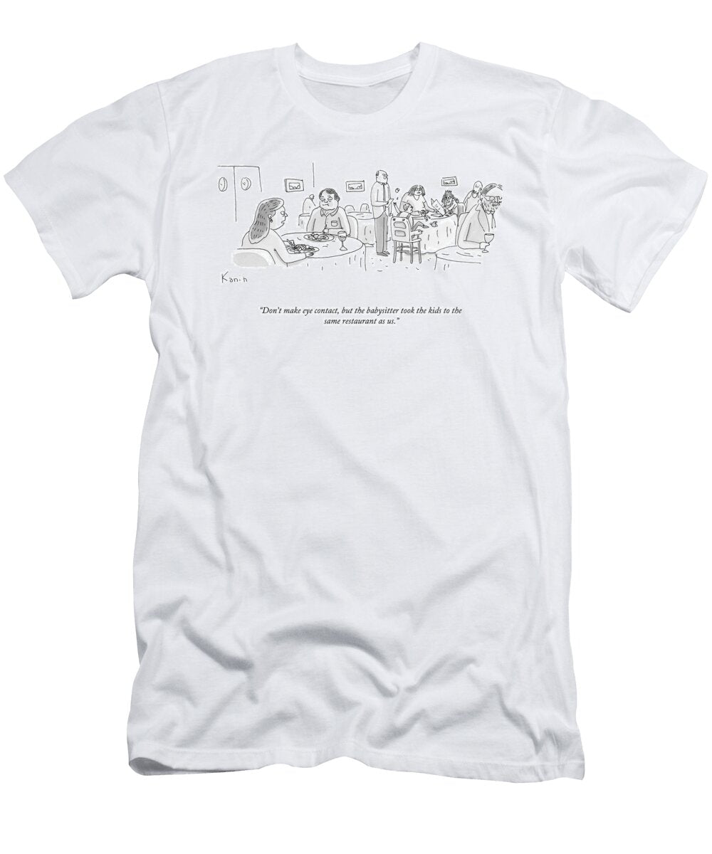 Dont Make Eye Contact Zachary Kanin T-Shirt