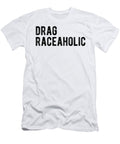 Drag Raceaholic Funny Car Racing Race Flag Graphic Third Eye Supply T-Shirt