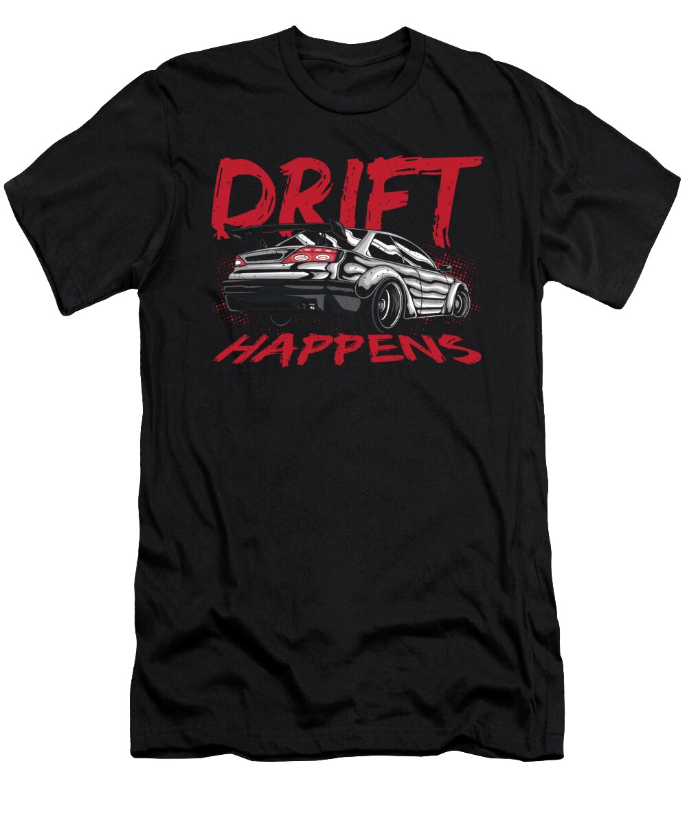 Drift Happens Drifting Car Racing Alessandra Roth T-Shirt