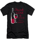 Drink Wine and Dance All Night Jacob Zelazny T-Shirt