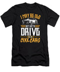 Drive Cool Cars Values T-Shirt