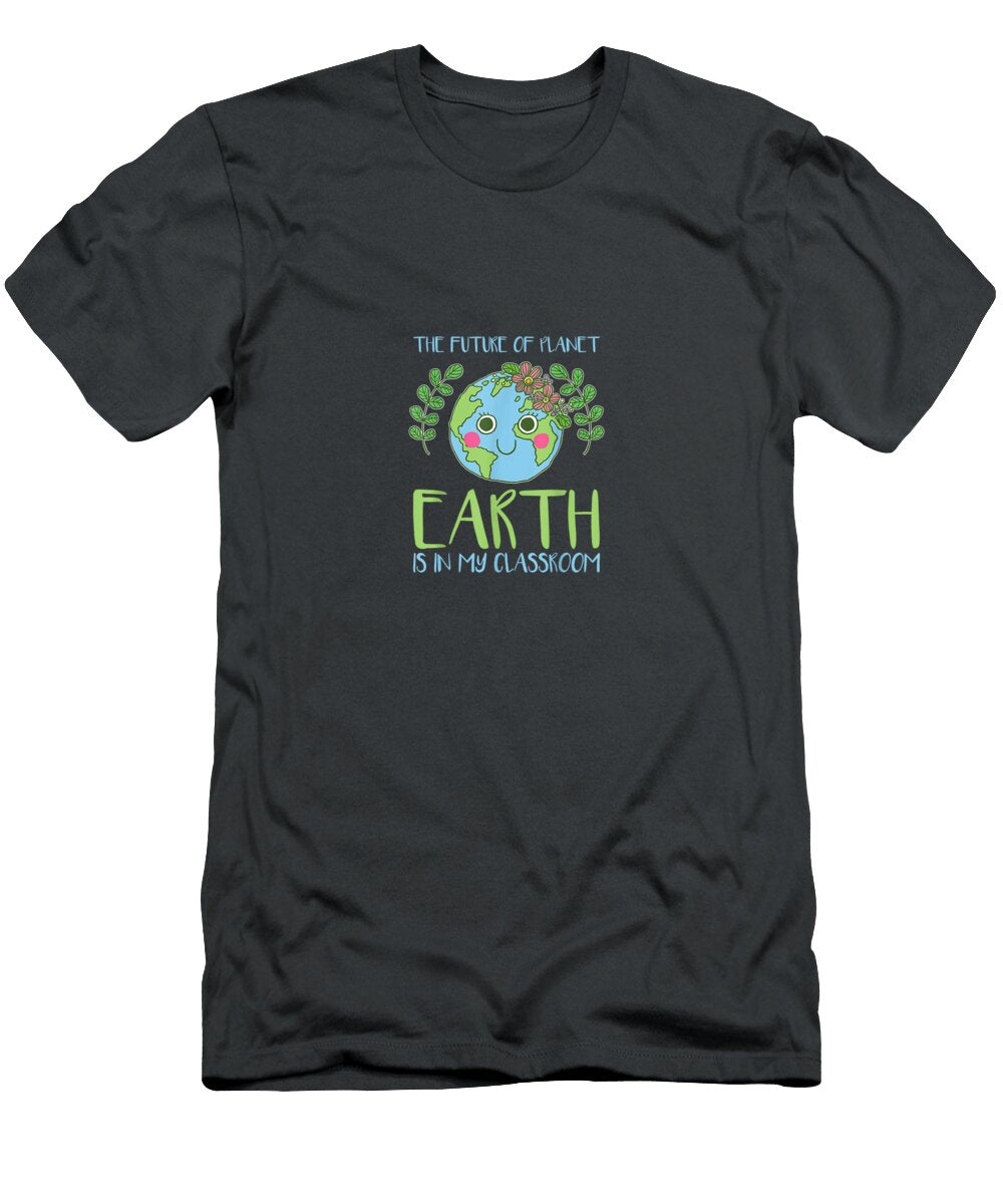 Earth Day Teachers 2018 Classroom Earth Day Norrie5skyla T-Shirt