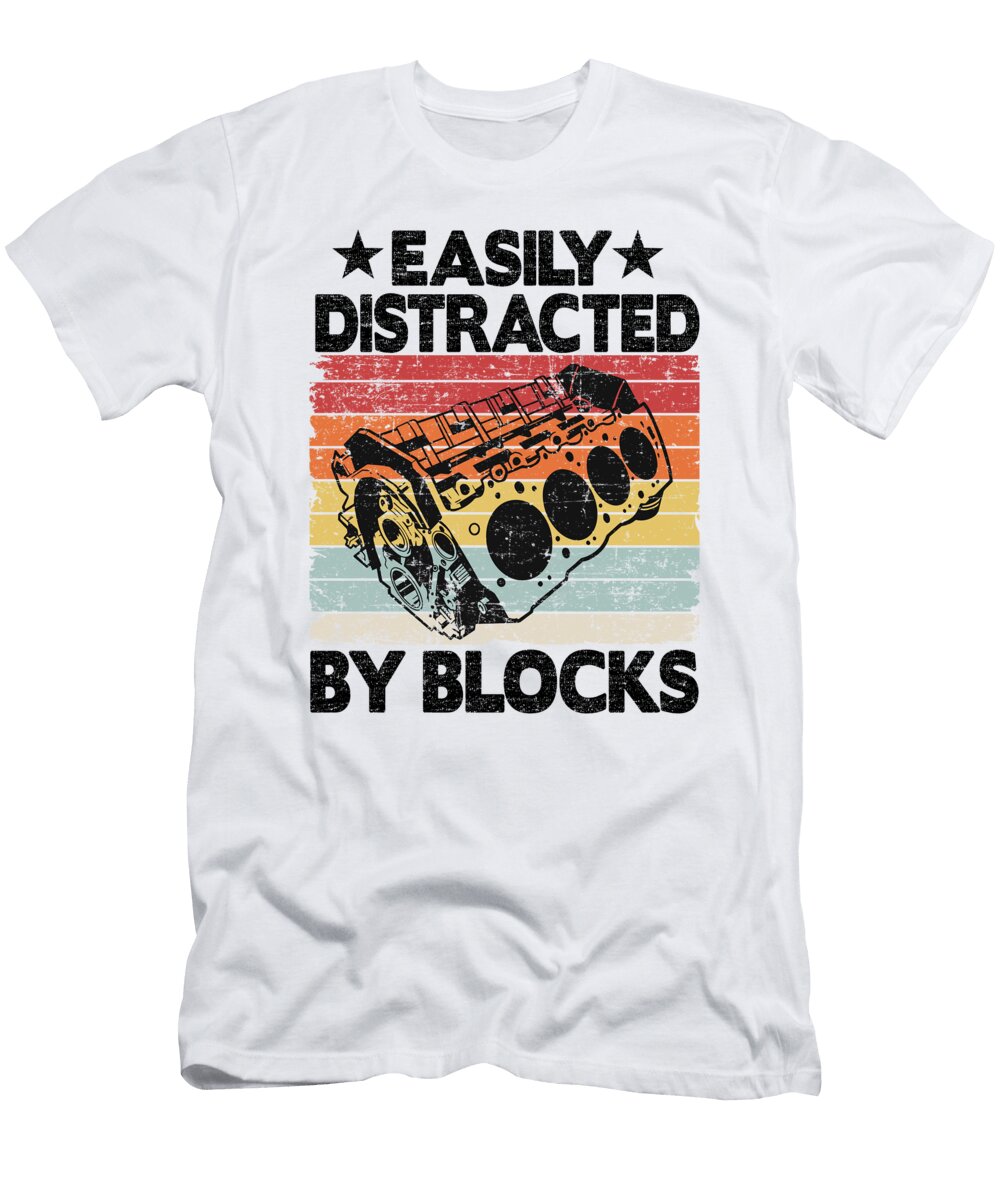 Easily Distracted By Blocks Funny Mechanic Lisa Stronzi T-Shirt