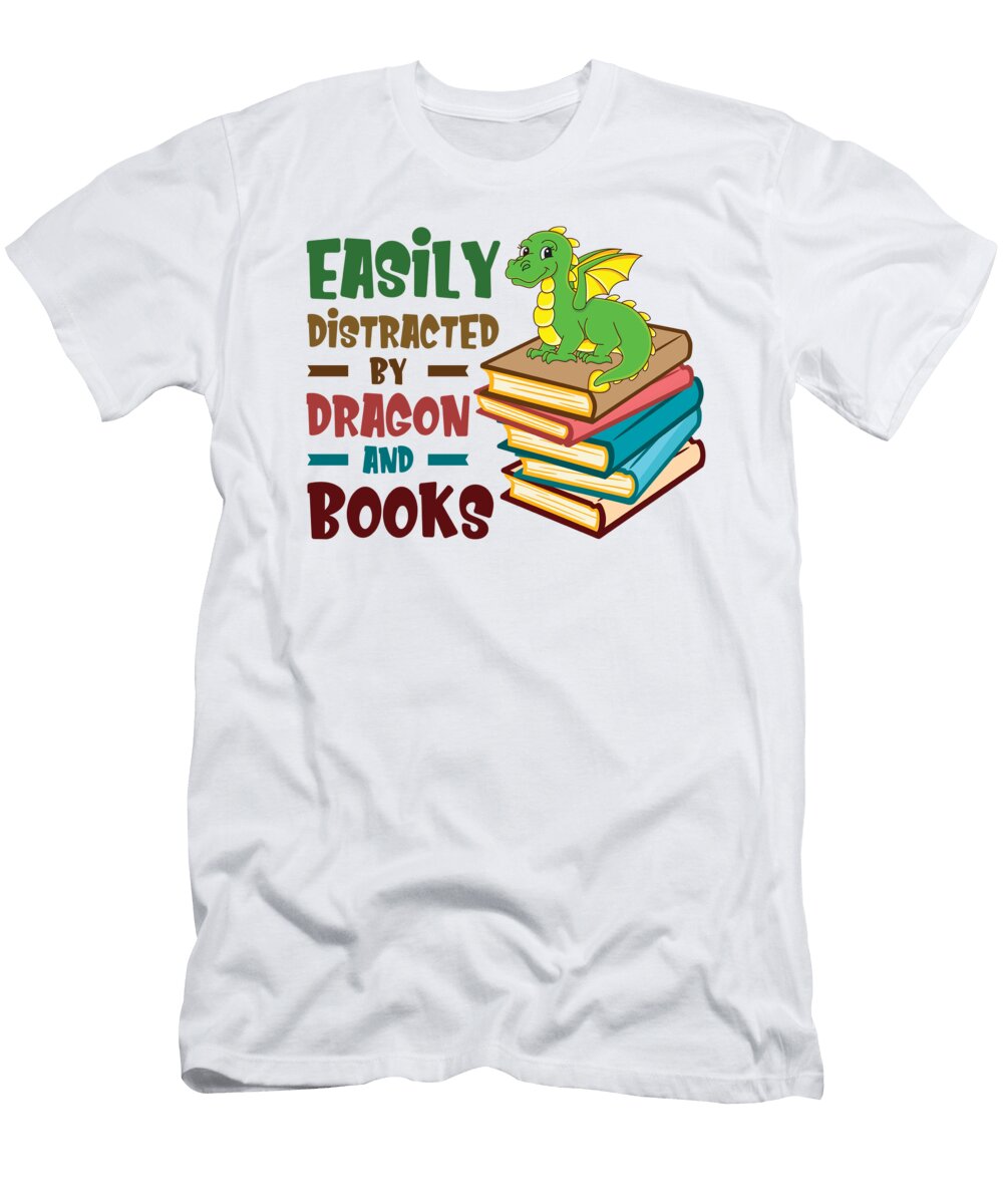 Easily Distracted By Dragons and Books Book Nerd Toms Store T-Shirt