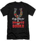 Easily Distracted By Horses and Books I Love Books Thomas Larch T-Shirt