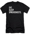 Eat Sleep Spreadsheets Funny Accountant Noirty Designs T-Shirt