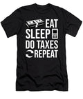 Eat Sleep Tax Day Cpa Accountant Shirtom T-Shirt