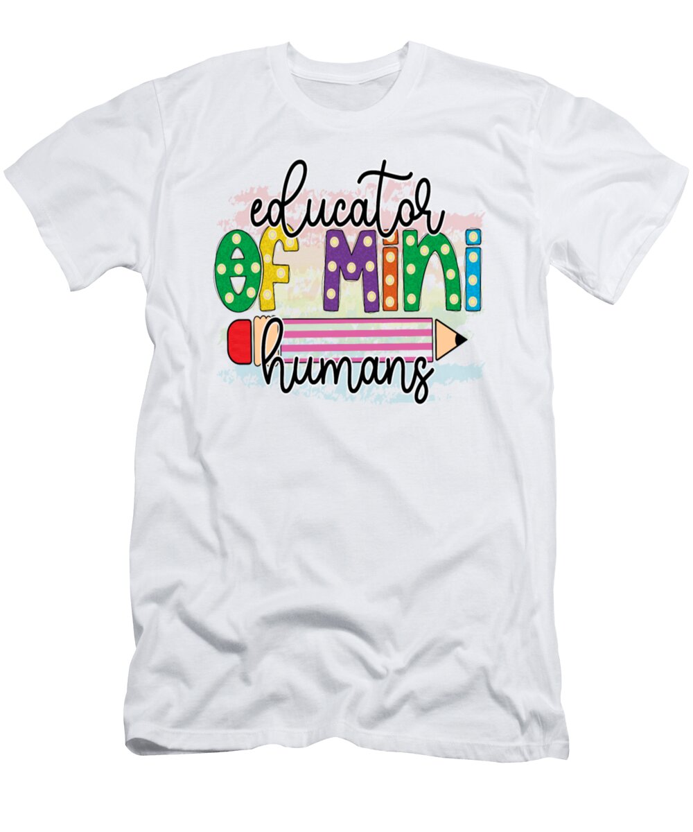 Educator of Mini Humans Tinh Tran Le Thanh T-Shirt