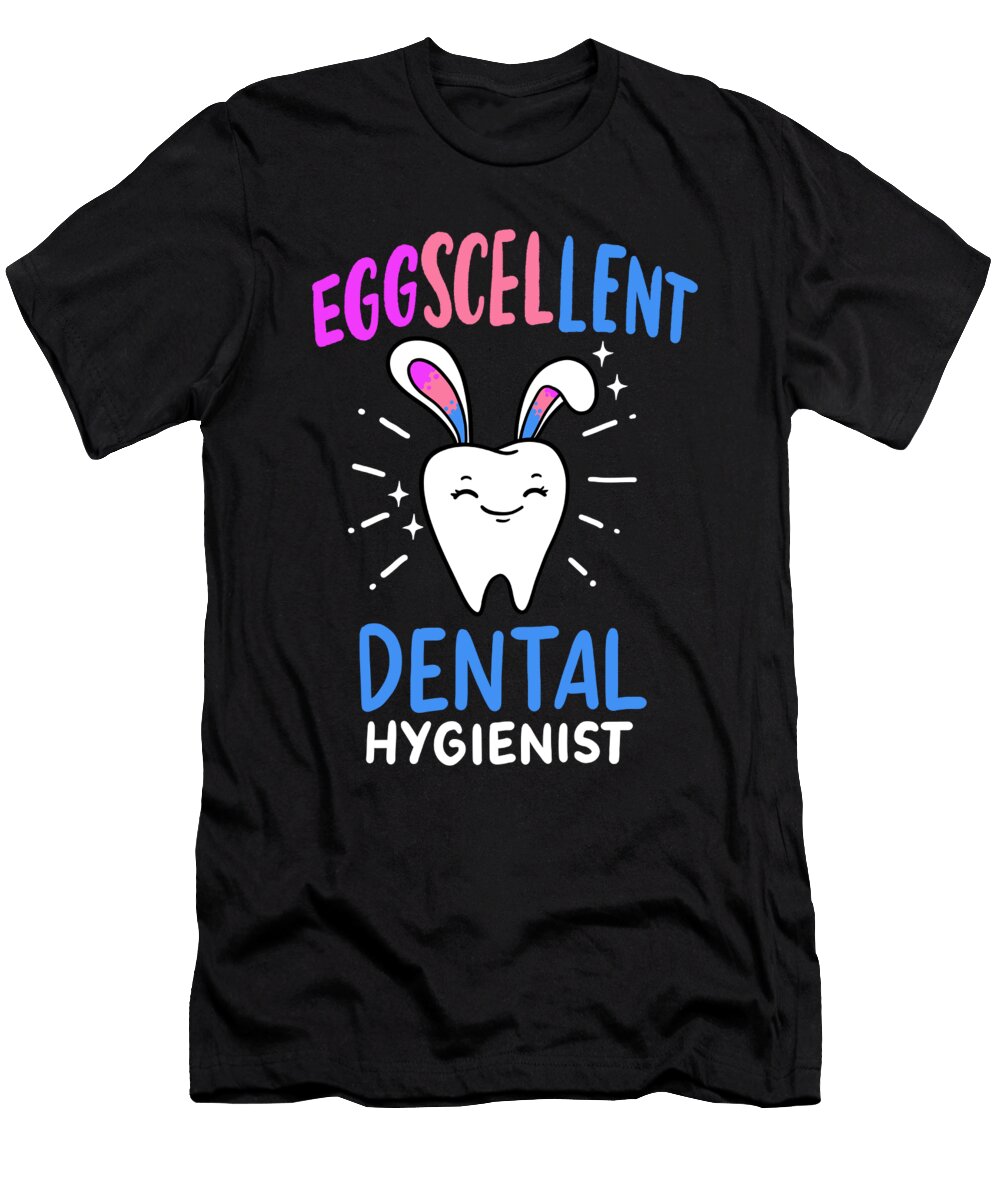 Eggscellent Dental Hygienist Easter Sunday Dentist Haselshirt T-Shirt